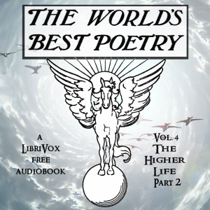 World's Best Poetry, Volume 4: The Higher Life (Part 2) cover