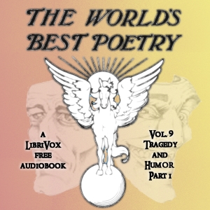 World's Best Poetry, Volume 9: Tragedy and Humor (Part 1) cover