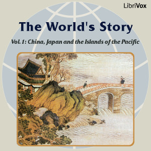 World’s Story Volume I: China, Japan and the Islands of the Pacific cover