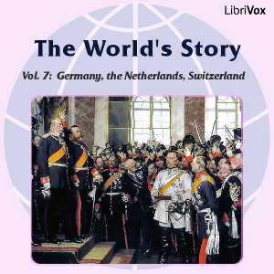 World’s Story Volume VII: Germany, the Netherlands and Switzerland cover