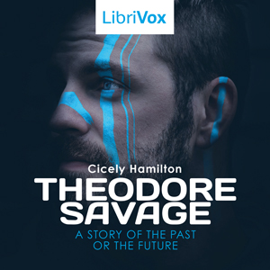 Theodore Savage: A Story of the Past or the Future cover