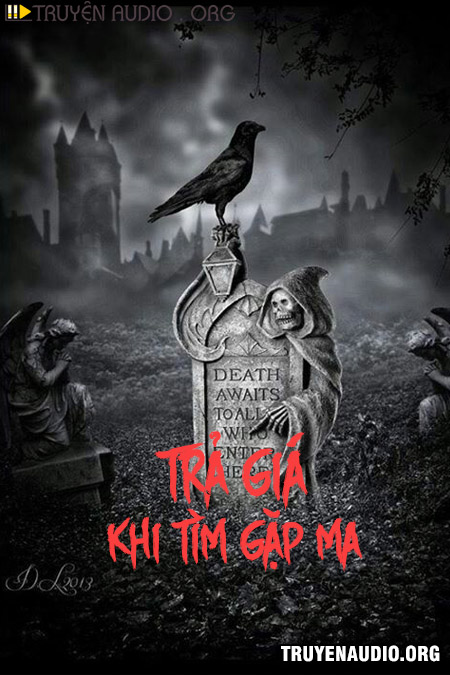 Trả Giá Khi Tìm Gặp Ma - Truyện Kinh Dị cover