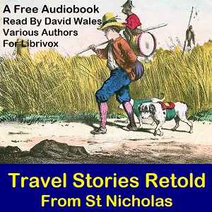 Travel Stories Retold From St. Nicholas cover