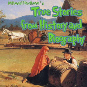 True Stories from History and Biography cover