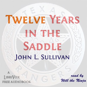 Twelve Years in the Saddle cover