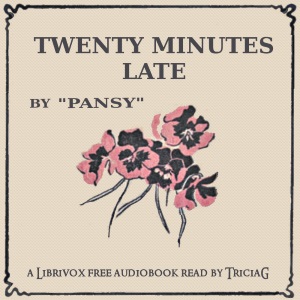 Twenty Minutes Late cover