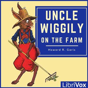 Uncle Wiggily on the Farm cover