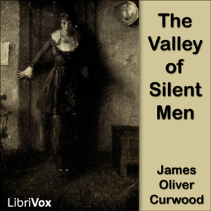 Valley of Silent Men cover