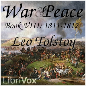 War and Peace, Book 08: 1811-1812 cover