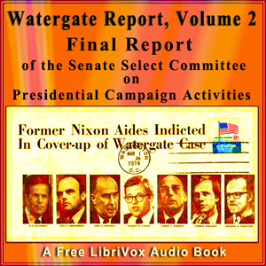 Final Report of the Senate Select Committee on Presidential Campaign Activities (Watergate Report), Volume 2 cover