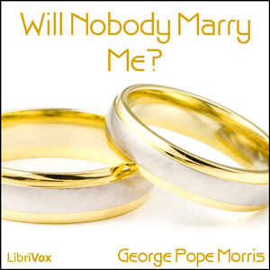 Will Nobody Marry Me? cover