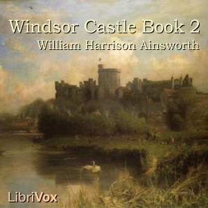 Windsor Castle, Book 2 cover