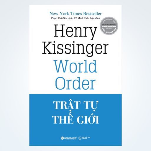 Ep41: Trật Tự Thế Giới (World Order) - Tác giả Henry Kissinger - Tóm Tắt Sách Bookaster cover