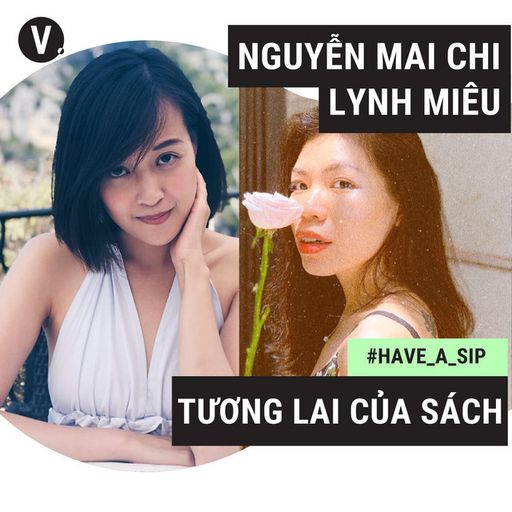 Ep38: #38 Lynh Miêu - Nguyễn Mai Chi: Tương lai của sách cover