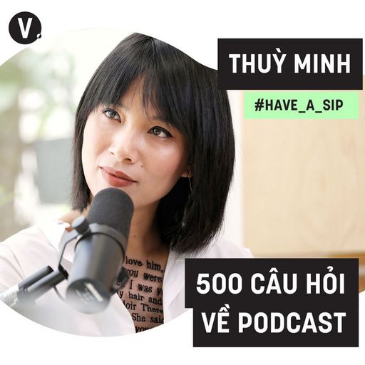 Ep46: 500 câu hỏi về cách làm Podcast Vietcetera - #46 cover