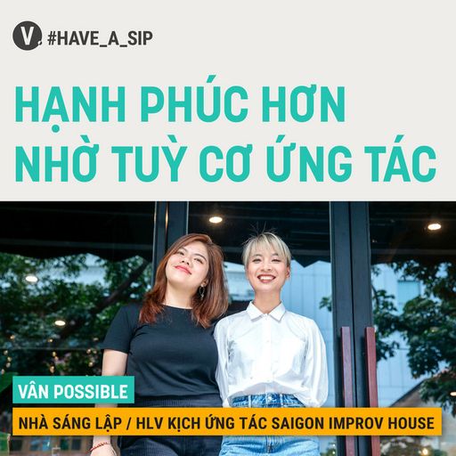 Ep60: Vân Possible: Hạnh phúc hơn nhờ tuỳ cơ ứng tác - #60 cover