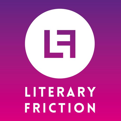 Ep88: Literary Friction -  The Joy of Words with Eley Williams cover