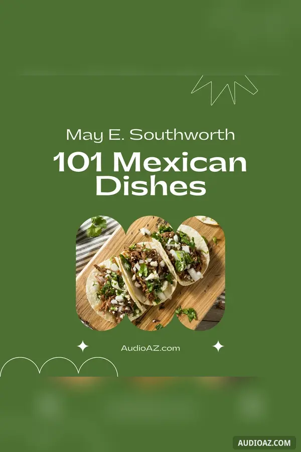 101 Mexican Dishes