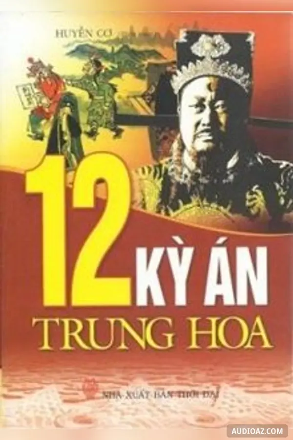 12 Kỳ Án Trung Hoa
