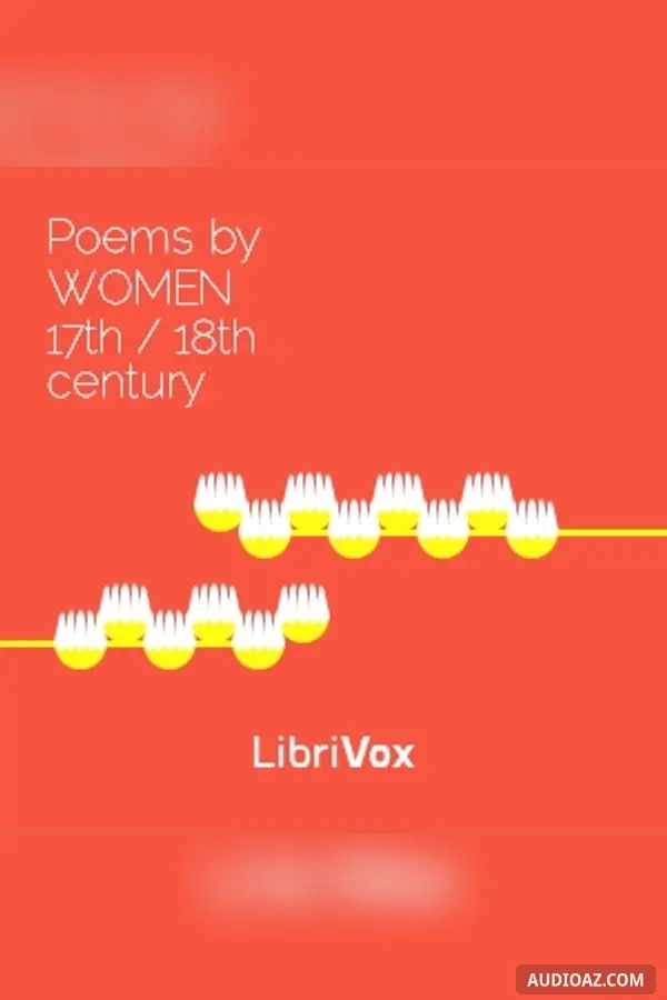 17th- and 18th-Century Poems by Women
