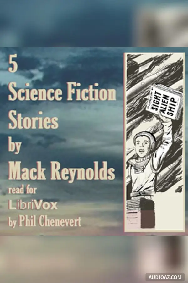 5 Science Fiction Stories by Mack Reynolds