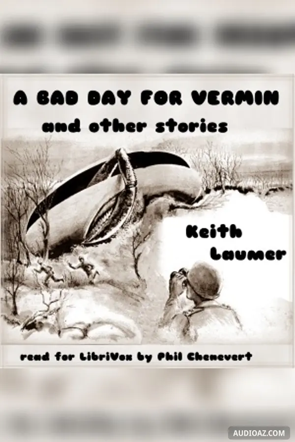 Bad Day For Vermin by Keith Laumer