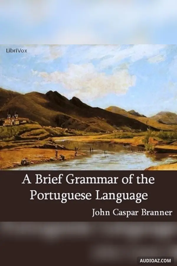 Brief Grammar of the Portuguese Language