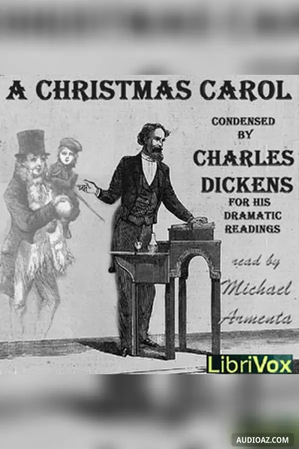 Christmas Carol - Condensed by the Author for his Dramatic Readings
