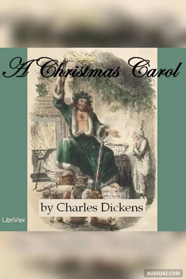 Christmas Carol (version 08 dramatic reading)