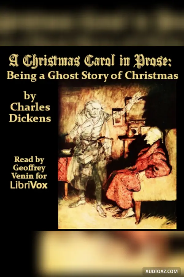 Christmas Carol in Prose; Being a Ghost Story of Christmas (version 12)