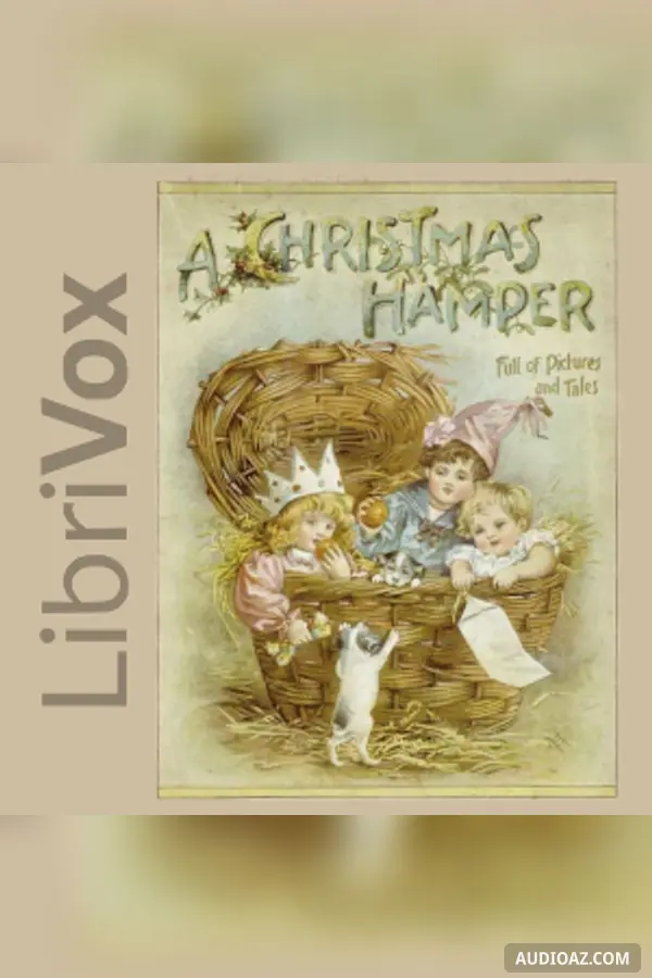 Christmas Hamper: Full of Pictures and Tales