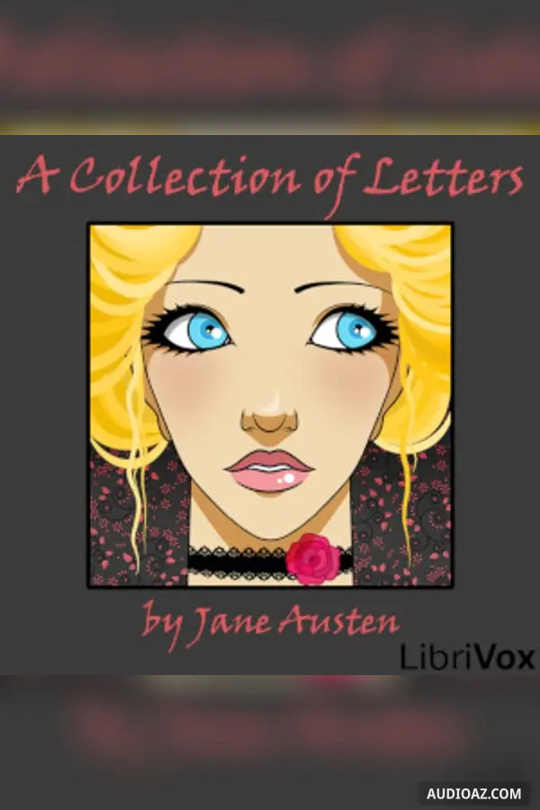 Collection of Letters (Dramatic Reading)