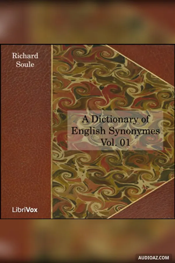 Dictionary of English Synonymes, Vol. 01