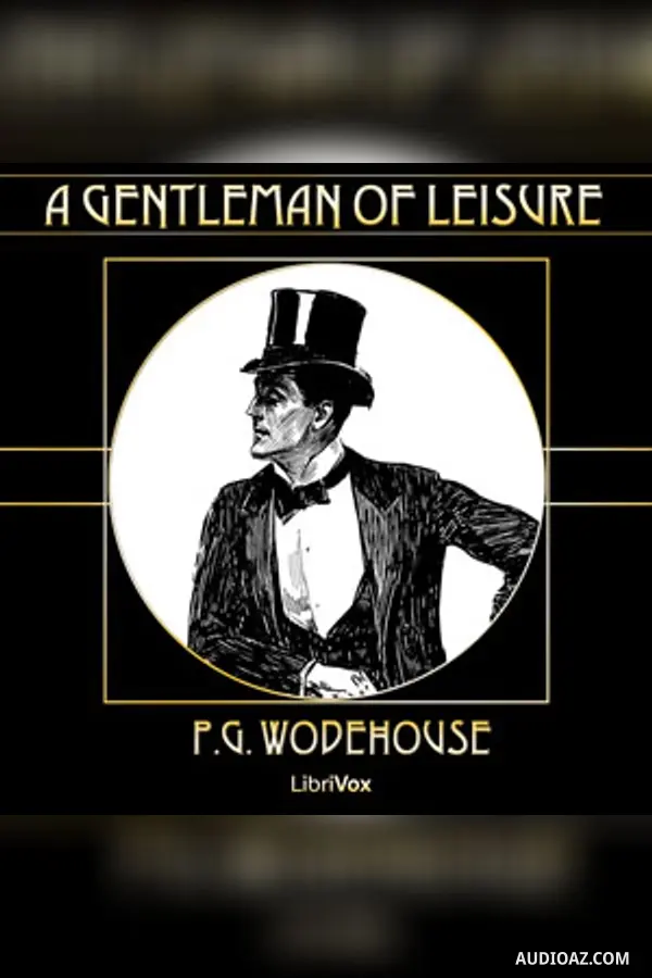 Gentleman of Leisure