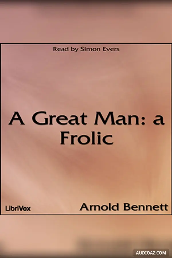 Great Man: a Frolic