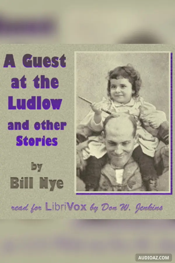 Guest at the Ludlow and Other Stories