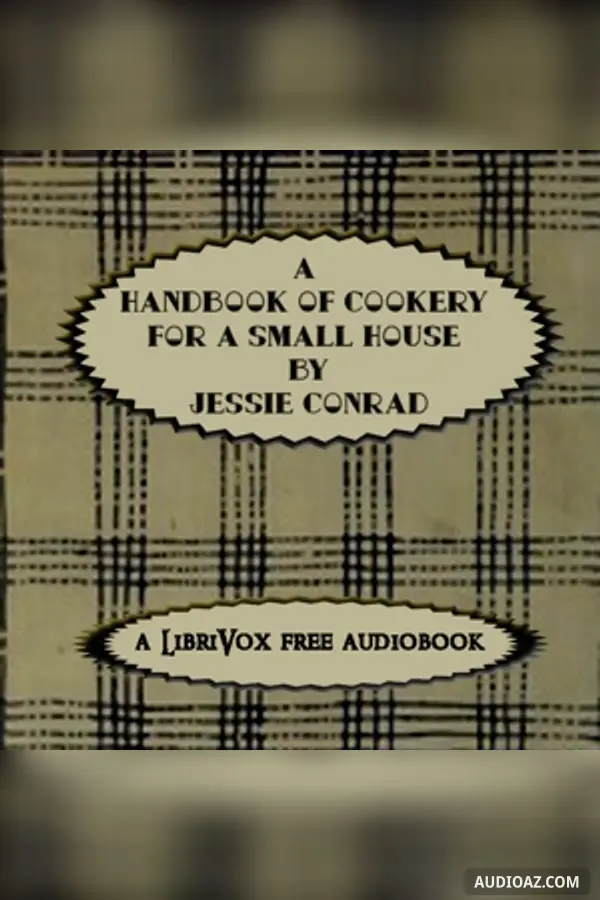 Handbook of Cookery for a Small House