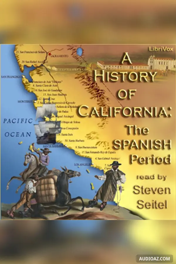 History of California: The Spanish Period