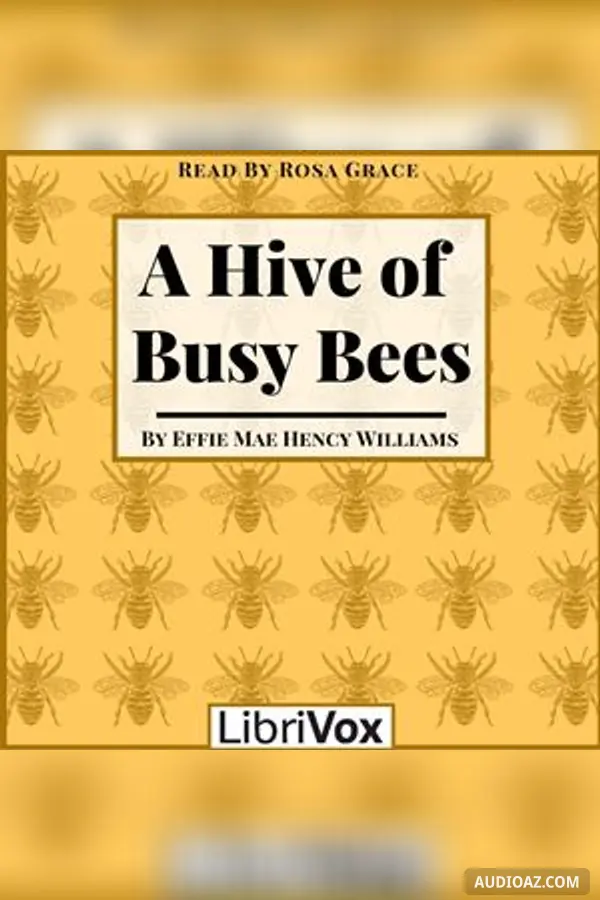 Hive of Busy Bees