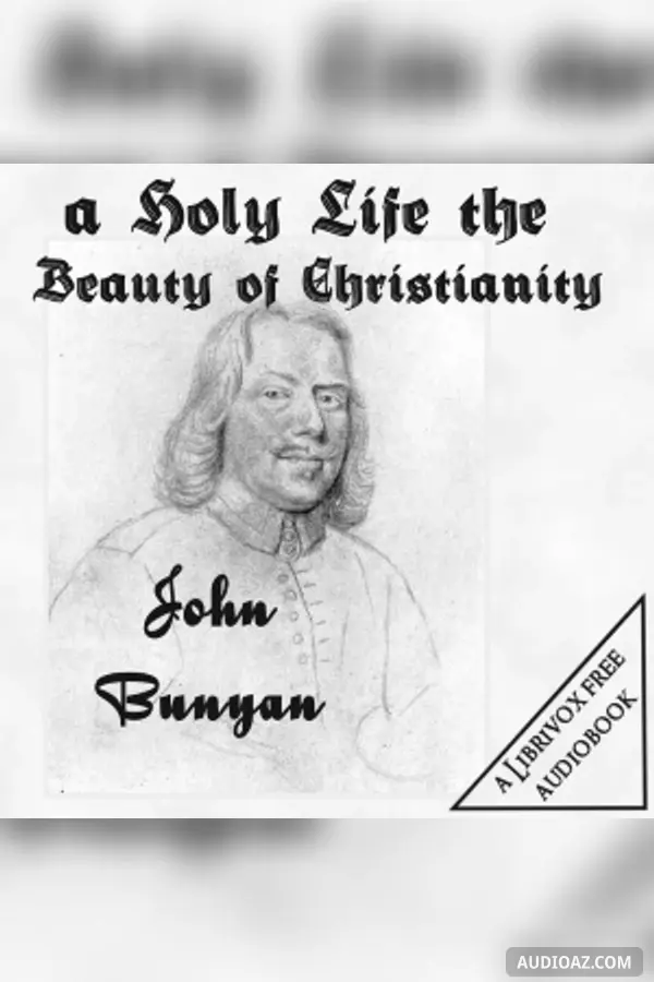Holy Life the Beauty of Christianity