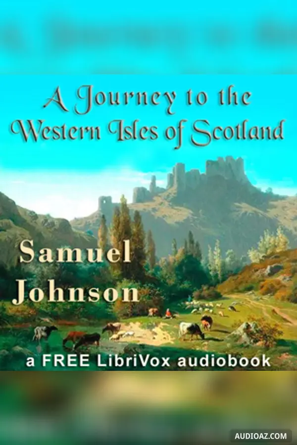 Journey to the Western Isles of Scotland