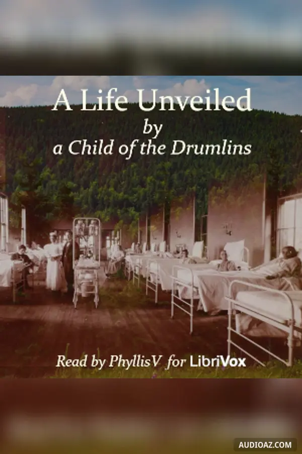 Life Unveiled by a Child of the Drumlins