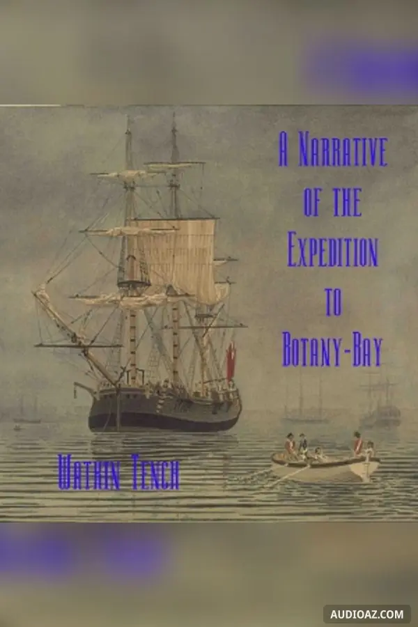 Narrative of the Expedition to Botany-Bay