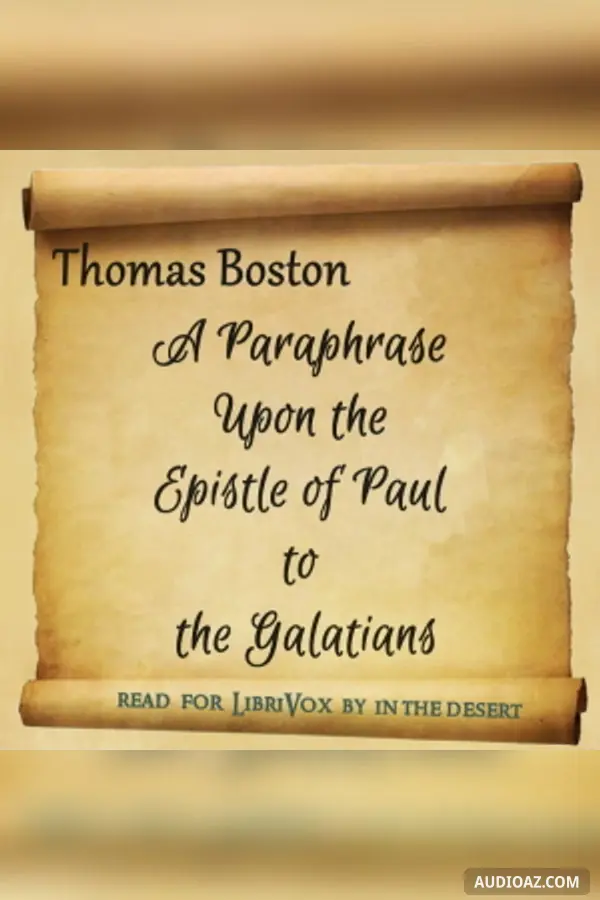 Paraphrase Upon the Epistle of Paul to the Galatians