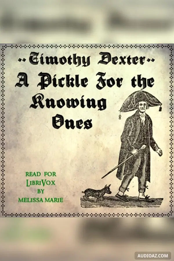 Pickle For the Knowing Ones