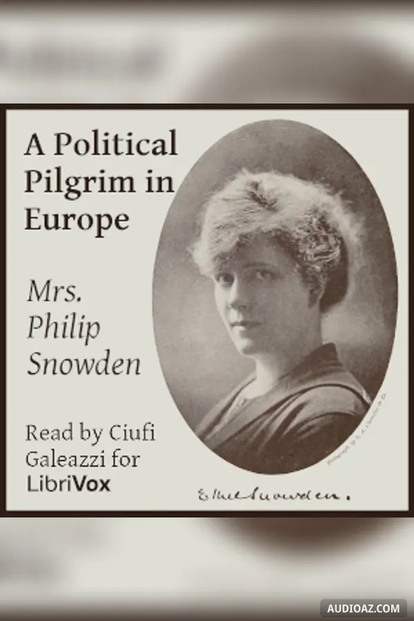 Political Pilgrim in Europe