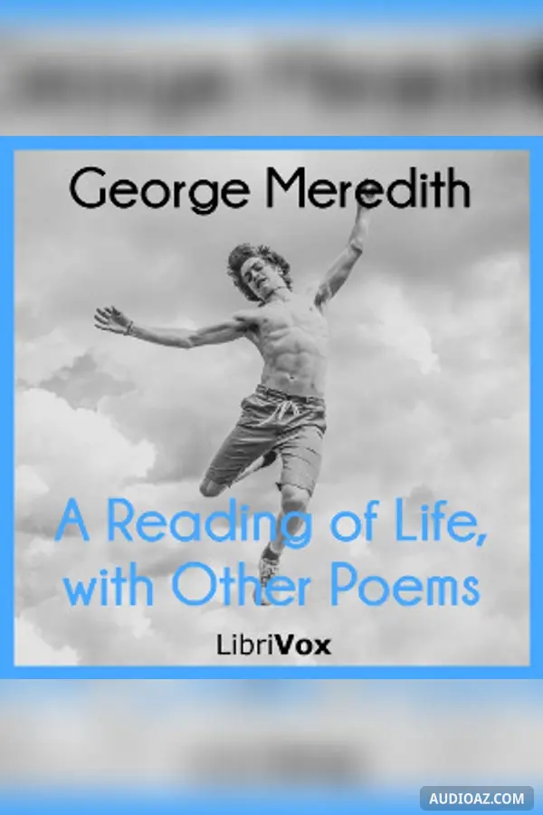 Reading of Life, with Other Poems