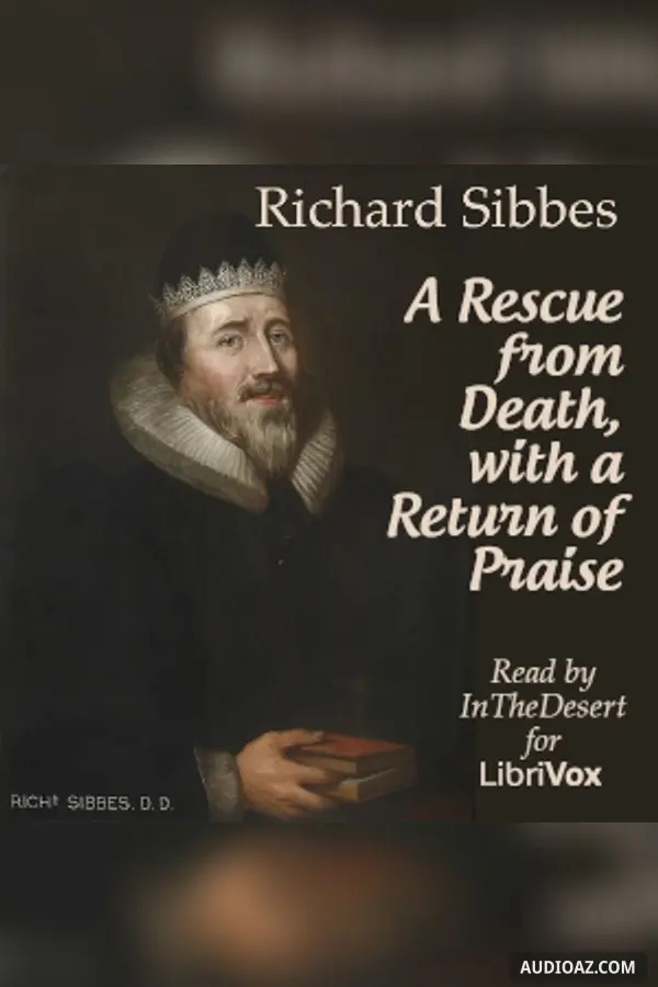Rescue from Death, with a Return of Praise