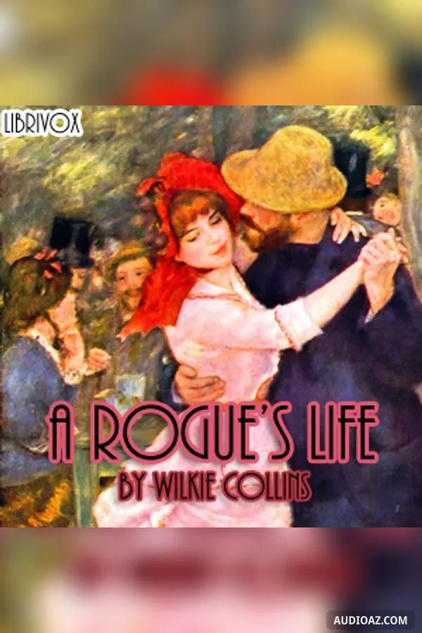 Rogue's Life