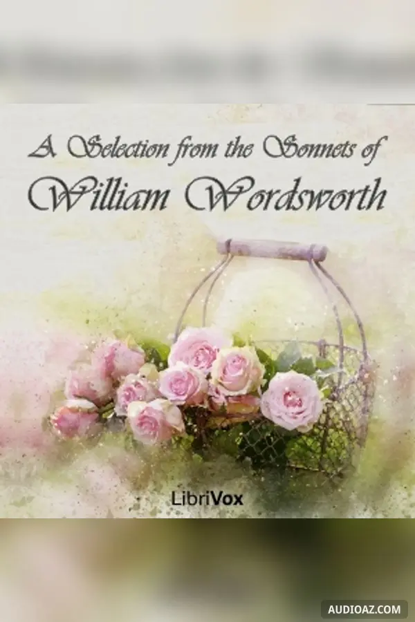 Selection from the Sonnets of William Wordsworth